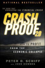 Crash Proof 20 How to Profit From the Economic Collapse 2nd Edition