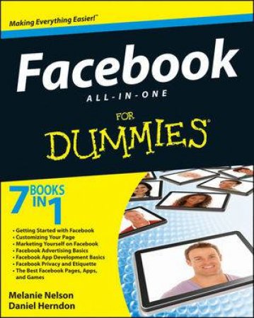 Facebook All-In-One for Dummies by Melanie Nelson &  Daniel Herndon