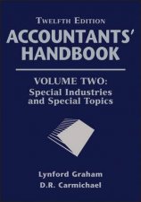 Accountants Handbook Twelfth Edition Volume Two Special Industries and Special Topics