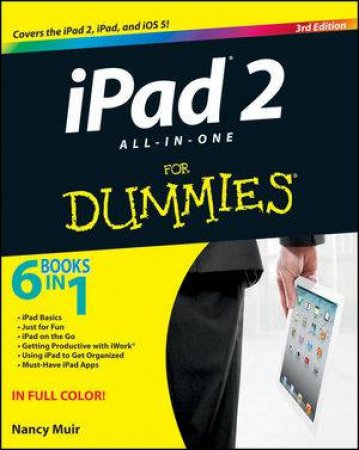 Ipad 2 All-In-One for Dummies, 3rd Edition by Nancy C. Muir