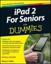 Ipad 2 For Seniors For Dummies 3rd Edition