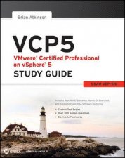 Vcp Vmware Certified Professional on Vsphere 5 Study Guide