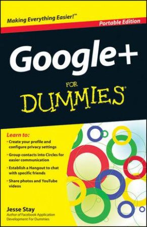 Google+ for Dummies, Portable Edition by Jesse Stay