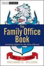 The Family Office Book Investing Capital for the Ultraaffluent