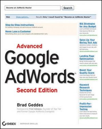 Advanced Google Adwords, 2nd Edition by Brad Geddes