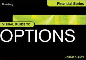 Visual Guide to Options by Jared Levy