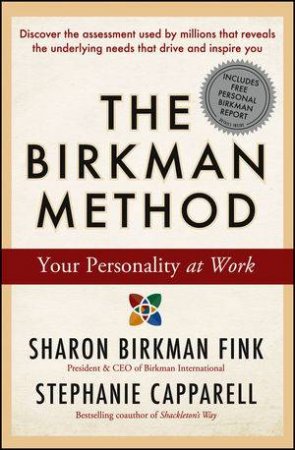 The Birkman Method by Sharon Birkman Fink & Stephanie Capparell