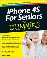 Iphone 4S for Seniors for Dummies