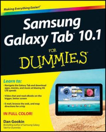 Samsung Galaxy Tab 10.1 for Dummies by Dan Gookin