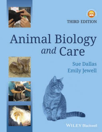 Animal Biology and Care by Sue Dallas