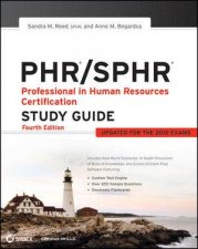 PHRSPHR Professional in Human Resources Certification Study Guide Fourth Edition