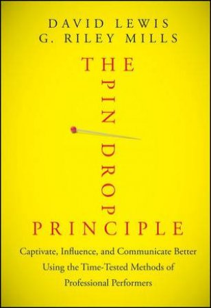 The Pin Drop Principle by David Lewis &  G. Riley Mills 