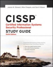 CISSP Certified Information Systems Security Professional Study Guide Sixth Edition