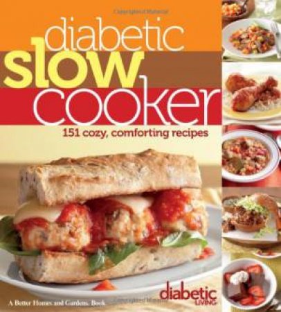 Diabetic Slow Cooker: Better Homes and Gardens