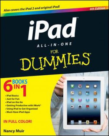 Ipad All-In-One for Dummies (4th Edition) by Nancy C. Muir