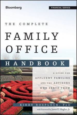 The Family Office Handbook by Kirby Rosplock