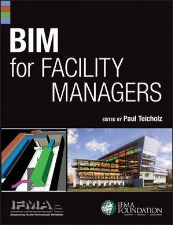 BIM for Facility Managers by Various