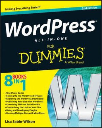 Wordpress All-In-One for Dummies (2nd Edition) by Lisa Sabin-Wilson