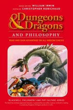 Dungeons  Dragons and Philosophy