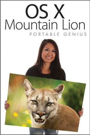OS X Mountain Lion Portable Genius by Dwight Spivey