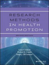 Research Methods in Health Promotion  2nd Edition