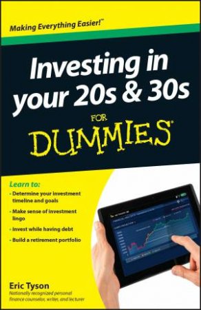Investing in Your 20S & 30S for Dummies by Eric Tyson