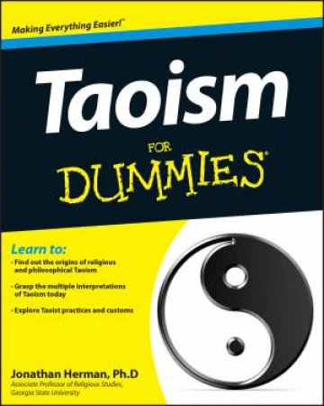 Taoism for Dummies by Jonathan Herman