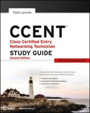 Ccent Cisco Certified Entry Networking Technician Study Guide 2E Icnd1 Exam 640822