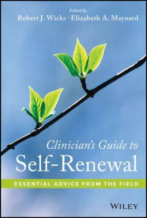 Clinician's Guide to Self-renewal by Various
