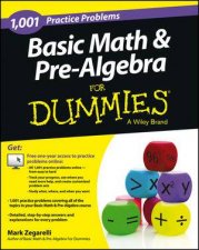 1001 Basic Math  Prealgebra Practice Problems for Dummies