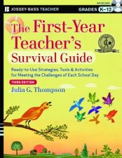 The Firstyear Teachers Survival Guide
