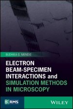 Electron BeamSpecimen Interactions And Simulation Methods In Microscopy