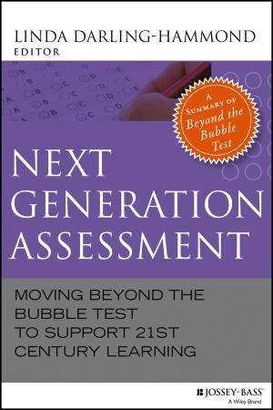 Next Generation Assessment by Linda Darling-Hammond