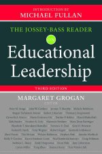 The JosseyBass Reader on Educational Leadership 3rd Edition
