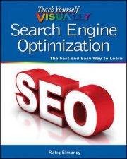 Teach Yourself Visually Search Engine Optimization SEO