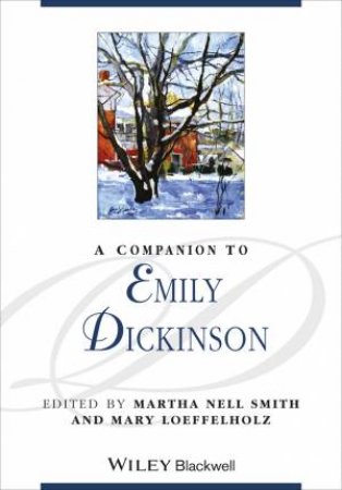 A Companion to Emily Dickinson by Various