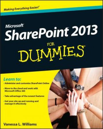 Sharepoint 2013 for Dummies by Ken Withee