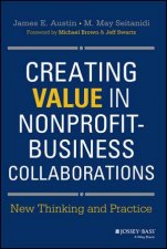 Creating Value in Nonprofitbusiness Collaborations