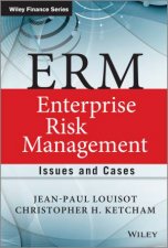 ERM  Enterprise Risk Management Issues and Cases