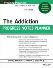 The Addiction Progress Notes Planner 5th Ed