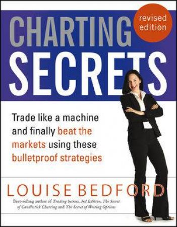 Charting Secrets (2nd Edition) by Louise Bedford