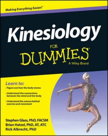 Kinesiology for Dummies by Steve Glass & Brian Hatzel & Rick Albrecht