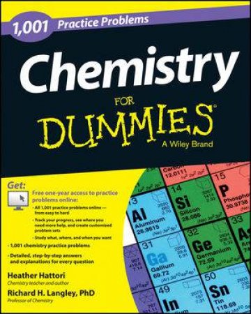 1,001 Chemistry Practice Problems for Dummies by Heather Hattori & Richard H. Langley