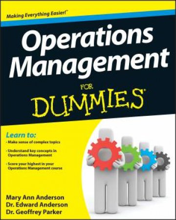Operations Management for Dummies by Geoffrey Parker & Edward Anderson & Mary Ann Anderson