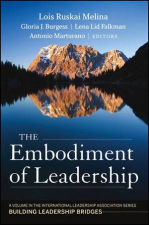 The Embodiment of Leadership by Various 