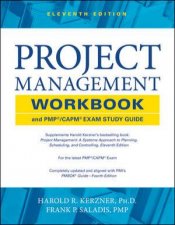 Project Management Workbook and PMPCAPM Exam Study Guide 11th Edition