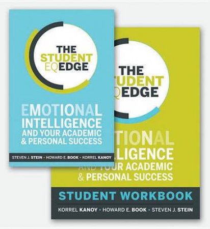 The Student EQ Edge Student Set by Steven J. Stein & Howard E. Book & Korrel Kanoy 