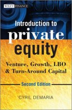 Introduction to Private Equity 2nd Edition
