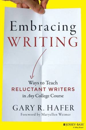 Embracing Writing by Gary R. Hafer