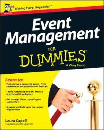 Event Management for Dummies by Laura Capell